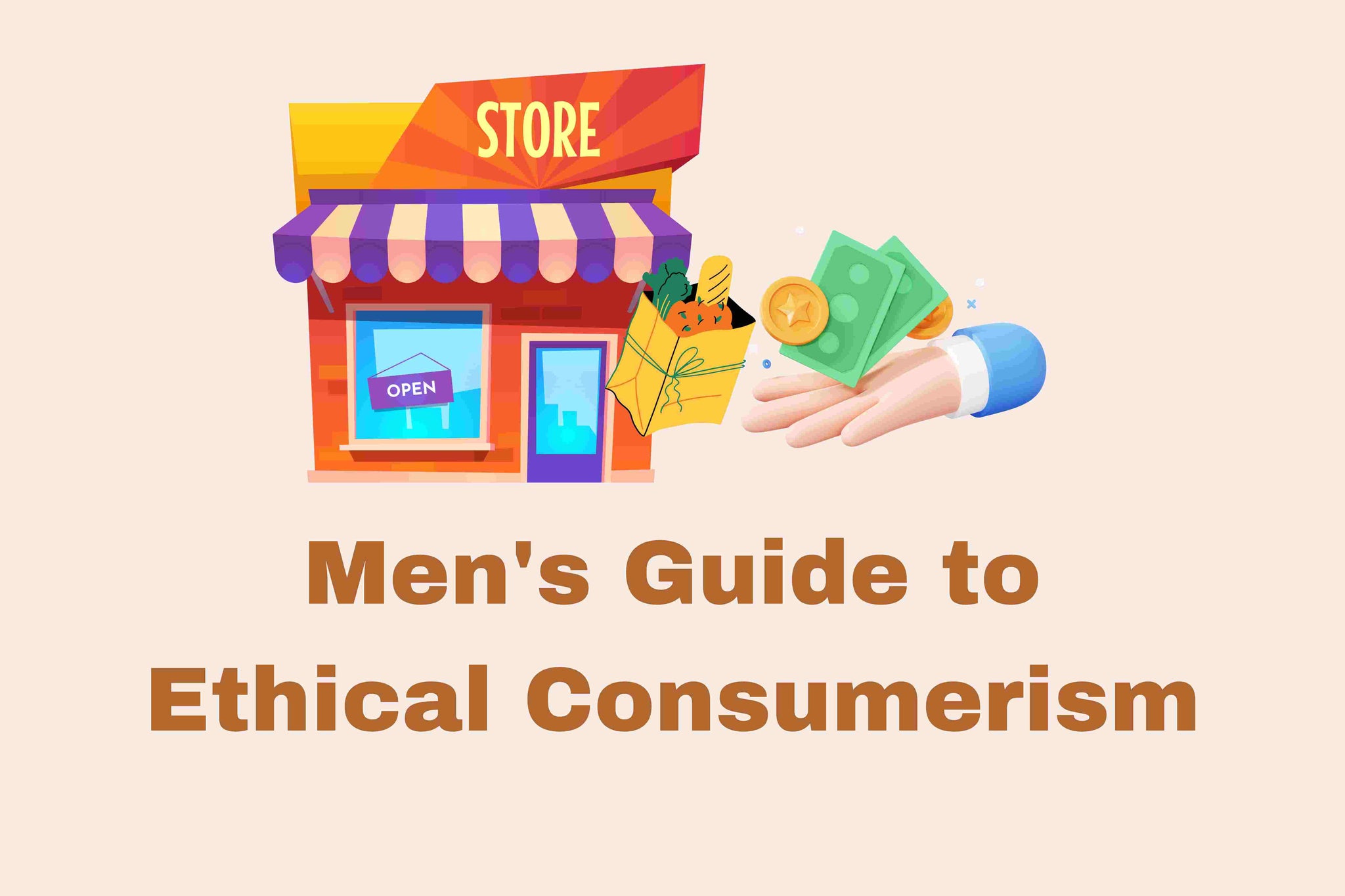 Men's Guide to Ethical Consumerism