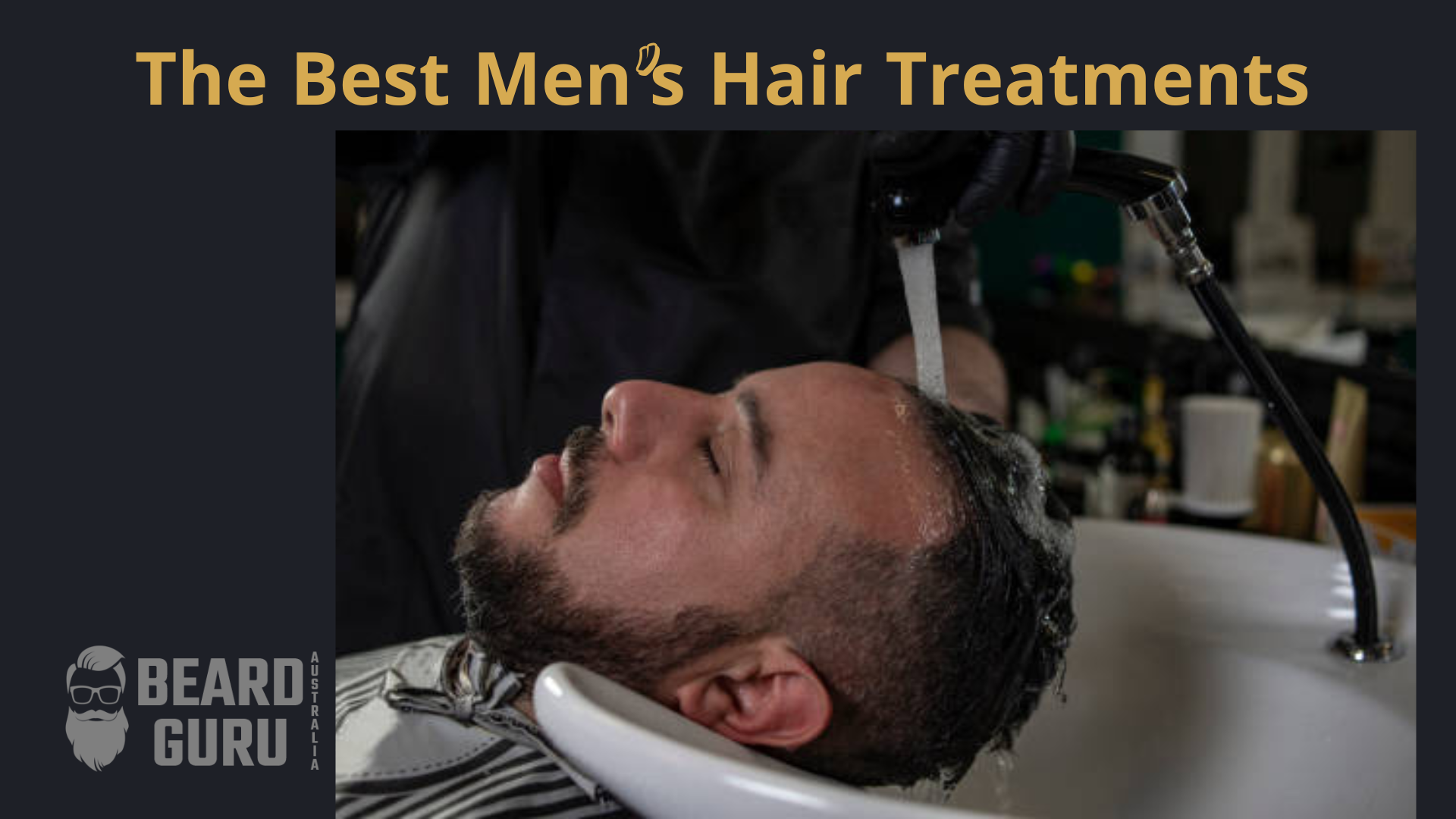 The Best Men's Hair Treatments