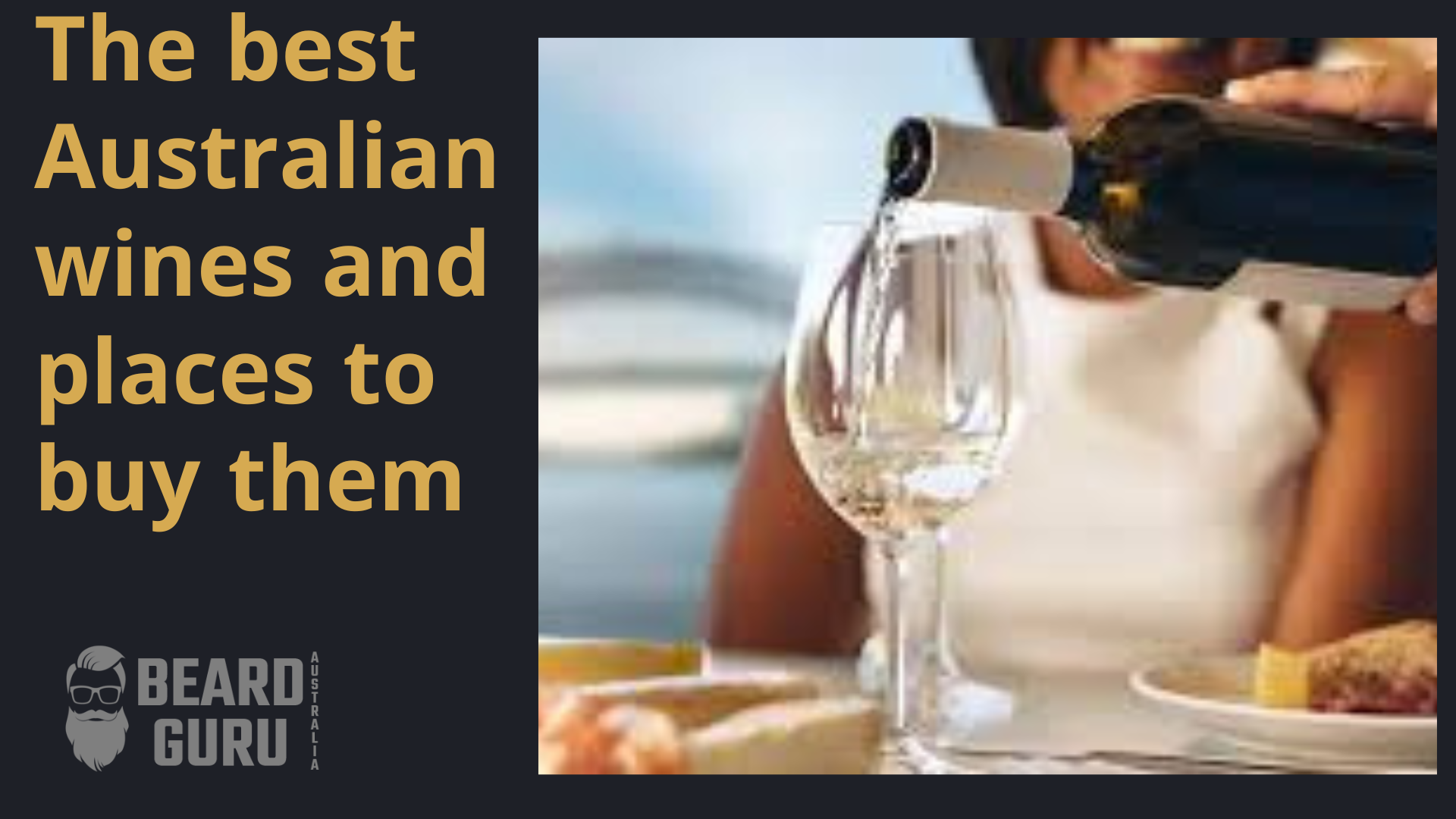 The best Australian wines and places to buy them