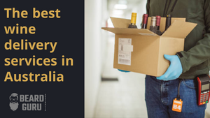 The best wine delivery services in Australia