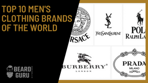 Top 10 Men's clothing brands of the world